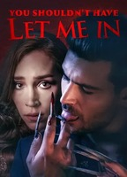 Title: You Shouldn't Have Let Me In (2024)