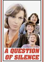 Title: A Question of Silence (1982)