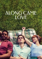 Title: Along Came Love (2023)