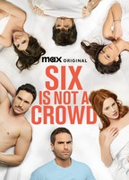 Title: Six Is Not a Crowd (2024)