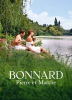 Title: Bonnard, Pierre and Marthe (2024)