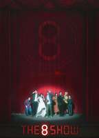 Title: The 8 Show (2024)