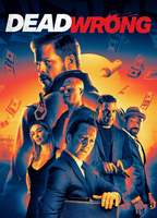 Title: Dead Wrong (2024)