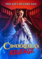 Title: Cinderella's Revenge (2024)