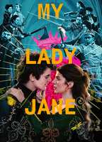 Title: My Lady Jane (2024)