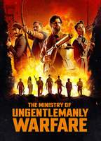 Title: The Ministry of Ungentlemanly Warfare (2024)