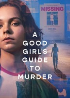 Title: A Good Girl's Guide to Murder (2024)