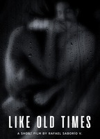 Title: Like Old Times (2021)