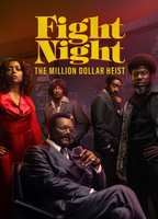 Title: Fight Night: The Million Dollar Heist (2024)