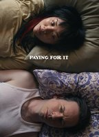 Title: Paying For It (2024)