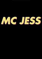 Title: MC Jess (2018)
