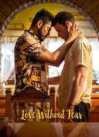 Title: Love Without Fear (2022)