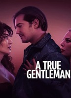 Title: A True Gentleman (2024)