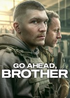Title: Go Ahead, Brother (2024)