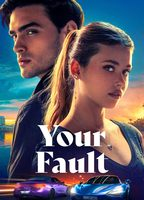Title: Your Fault (2024)