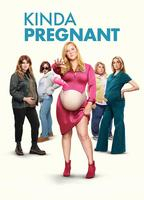 Title: Kinda Pregnant (2025)