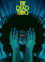 Title: The Dead Thing (2025)