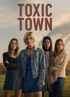 Title: Toxic Town (2025)