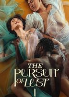 Title: The Pursuit of Lust (2025)