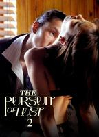 Title: The Pursuit of Lust 2 (2025)