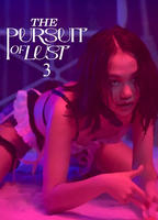 Title: The Pursuit of Lust 3 (2025)