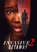 Title: Invasive 2: Getaway (2025)
