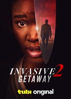 Title: Invasive 2: Getaway