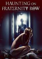Title: Haunting on Fraternity Row (2018)