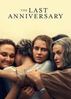 Title: The Last Anniversary (2025)