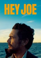 Title: Hey Joe (2024)