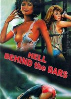 Title: Hell Behind the Bars (1984)