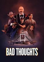 Title: Bad Thoughts (2025)