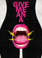 Title: Give Me An A (2023)