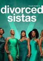 Title: Divorced Sistas (2025)