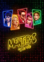 Title: Mentiras, The Series (2025)