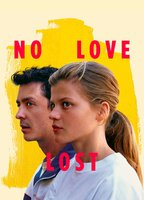 Title: No Love Lost (2023)