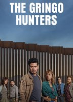 Title: The Gringo Hunters (2025)