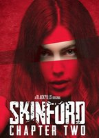 Title: Skinford: Chapter 2 (2018)