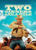 Title: Two Sinners and a Mule (2023)