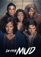 Title: In the Mud (2025)