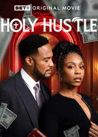Title: The Holy Hustle (2025)