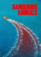 Title: Dangerous Animals (2025)