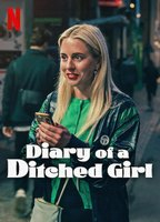 Title: Diary of a Ditched Girl (2025)