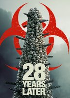 Title: 28 Years Later (2025)