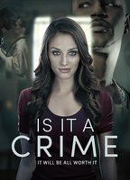 Title: Is It a Crime? (2025)