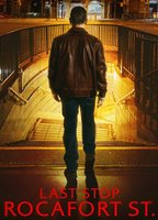 Title: Last Stop: Rocafort St. (2024)