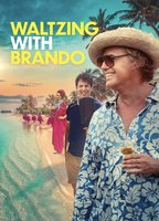 Title: Waltzing With Brando (2024)