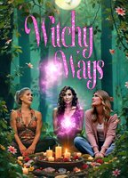 Title: Witchy Ways (2024)