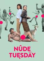Title: Nude Tuesday (2022)