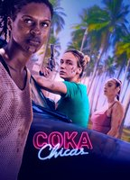 Title: Coka Chicas (2025)
